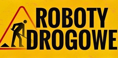 Uwaga na remonty dróg!-30260