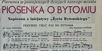 Piosenka o Bytomiu napisana z inicjatywy Życia Bytomskiego ma już 65 lat